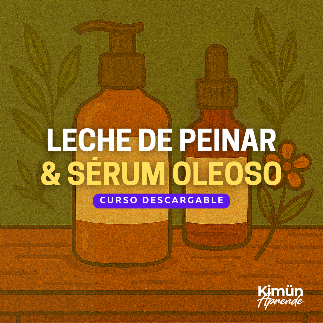 COSMÉTICA CAPILAR LÍQUIDA II: Leche de Peinar & Sérum Oleoso